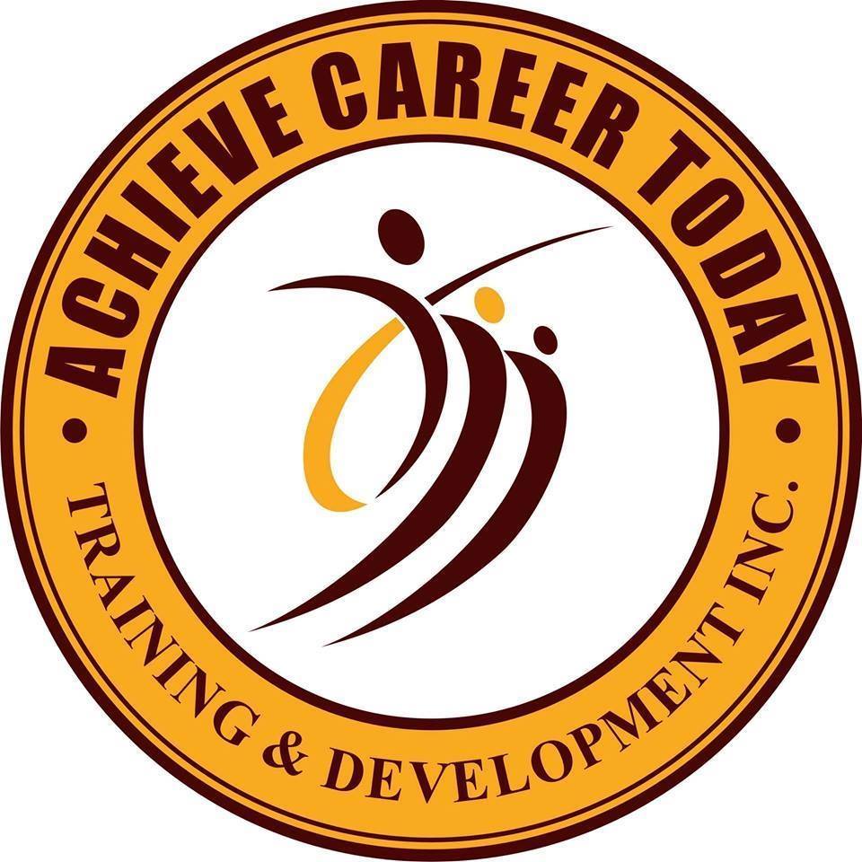 Achieve A Career Today Training Center & Dev't. Company logo